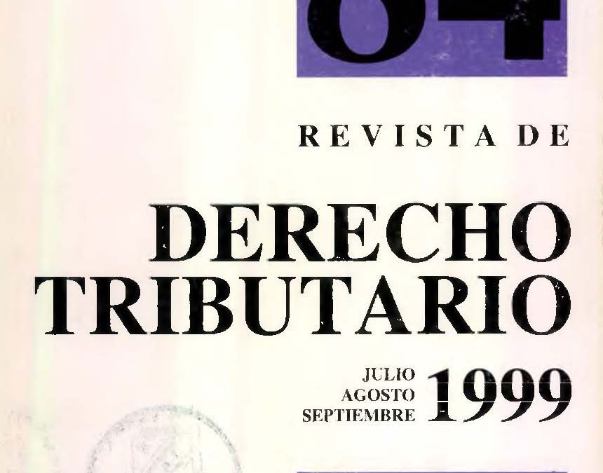 Revista de Derecho Tributario Nº 84 – 1999